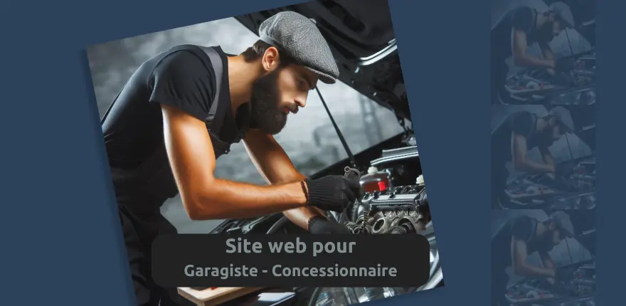 Creation de sites internet pour les garagistes et concessionnaires 